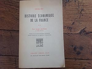 Histoire économique de la FRANCE. Les Temps Modernes (1789 - 1914 )