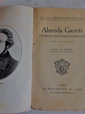 GARRETT Almeida. Un grand romantique portugais.