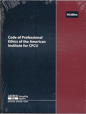 Code of Professional Ethics of the American Institute for CPCU