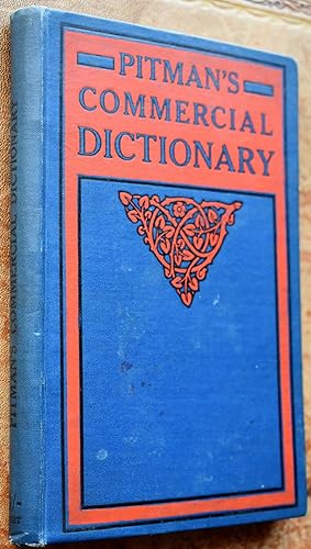 Pitman's Commercial Dictionary Of The English Language