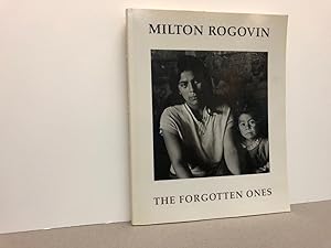 MILTON ROGOVIN : The Forgotten Ones ( signed )