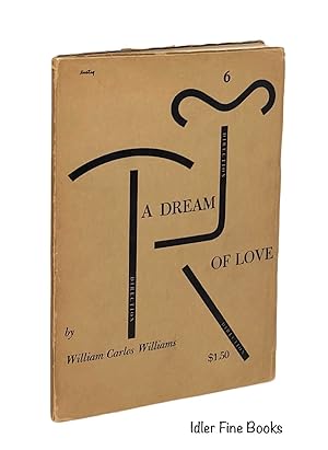 A Dream of Love: A Play in Three Acts and Eight Scenes