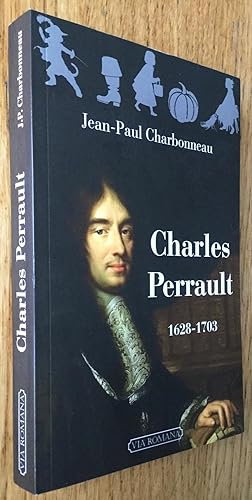 Charles Perrault 1628-1703