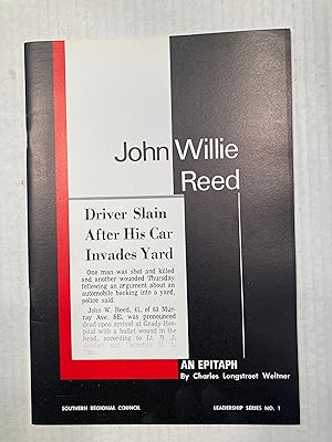 John Willie Reed: An Epitaph