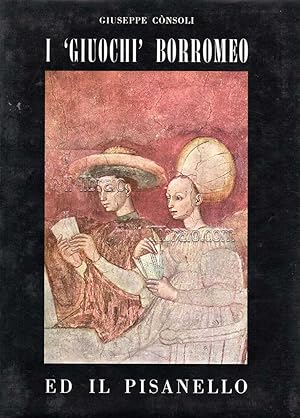 I "giuochi" Borromeo ed il Pisanello