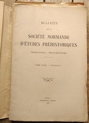 Bulletins de la Société Normande d'Études préhistoriques - tome XXXII - fascicules I, II, III, IV...