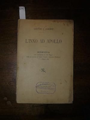 L'inno ad Apollo. Memoria letta dall'autore al 112° Saggio della Accademia di Canto Corale 'Stefa...