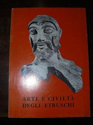 Arte e civiltà degli etruschi.