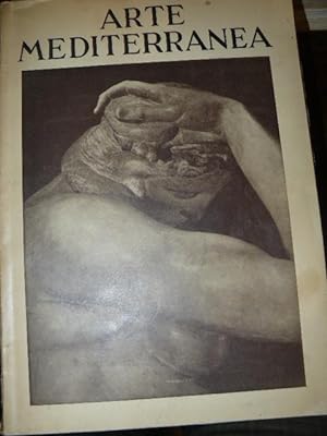 Arte Mediterranea Rivista Bimestrale Di Arte Figurativa Gennaio-Febbraio 1949. III serie