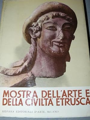 Mostra dell'arte e della civiltà etrusca. Milano Palazzo Reale. aprile - giugno 1955
