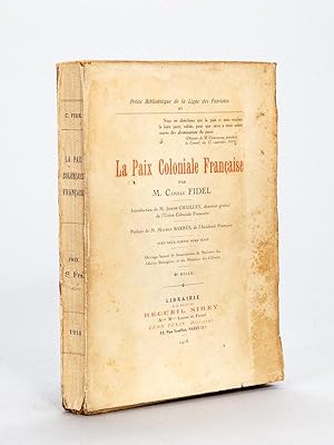La Paix Coloniale Française
