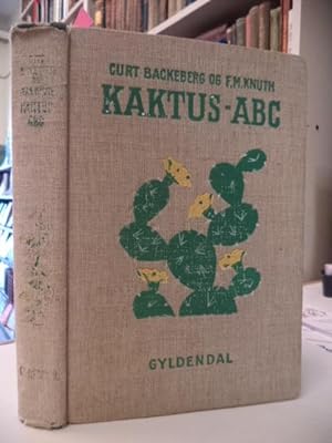 Kaktus - ABC : En haandbog for fagfolk og amatorer