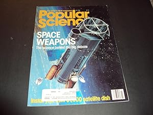 Popular Science July 1984 Space Weapons Science Behind the Big Debate