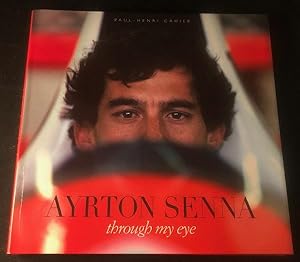 Ayrton Senna: Through My Eyes (Formula One Racing Legend)