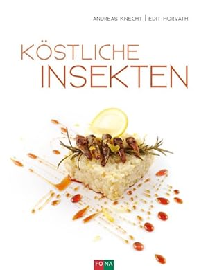 Köstliche Insekten