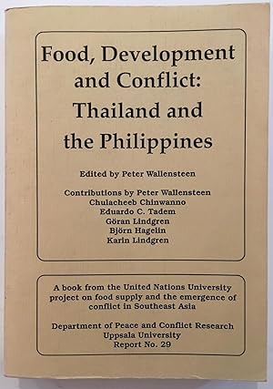 Food, development and conflict : Thailand and the Philippines