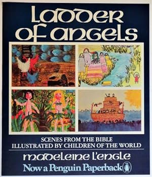 Ladder of Angels; Scenes from the Bible Illustrated by Children of the World: Promotional Poster