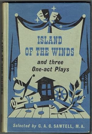 Island Of The Winds and three One-act Plays