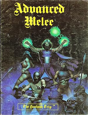 Advanced Melee: The Fantasy Trip