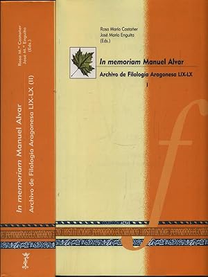In memoriam Manuel Alvar. Archivo de Filologia Aragonesa LIX-XL (I-II)