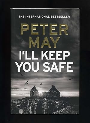 I'LL KEEP YOU SAFE [Signed by the author]