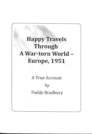 Happy Travels through a War-torn World - Europe, 1951