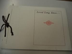 Loved Long Since . Poetry by Hesta MacDonald