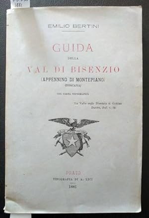 Guida della Val di Bisenzio (Appennino di Montepiano) (Toscana).