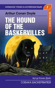 The Hound of the Baskervilles. Intermediate. Book in English