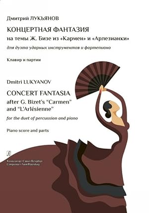 Concert fantasia after G. Bizet's "Carmen" and "L'Arlesienne". For the duet of percussion and pia...