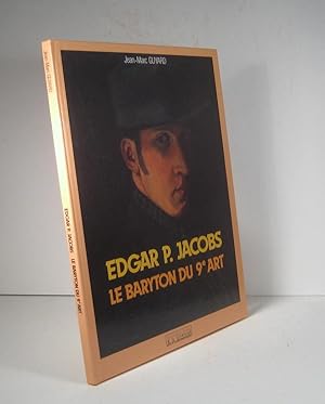 Edgar P. Jacobs. Le baryton du 9e art