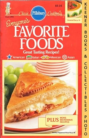 Pillsbury Classic No. 85: Everyone's Favorite Foods: Pillsbury Classic Cookbooks Series