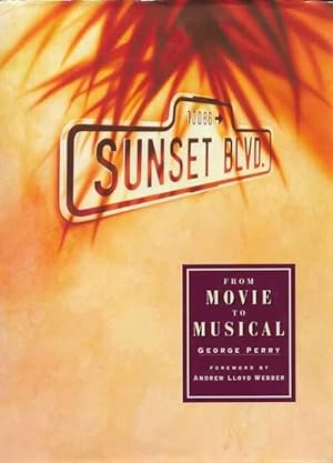 Sunset Boulevard: From Movie to Musical
