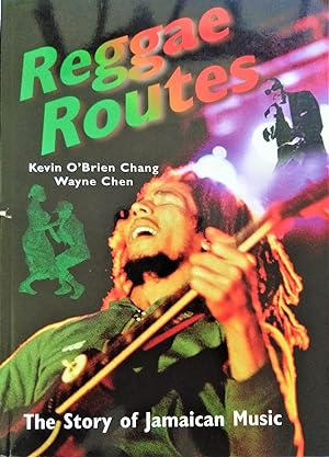 Reggae Routes: The Story of Jamaican Music