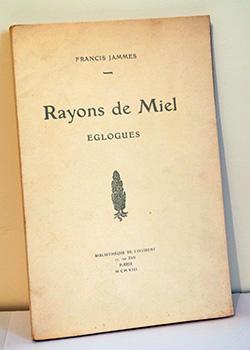 JAMMES Francis - Rayons de miel