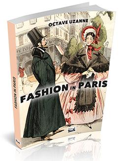 Octave Uzanne - Fashion in Paris