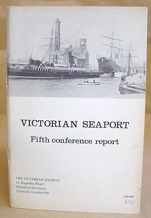The Victorian Seaport - Fifth Conference Report