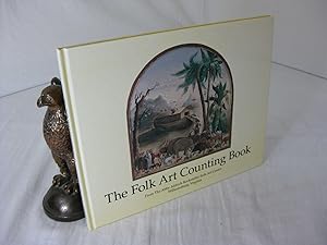 THE FOLK ART COUNTING BOOK.; From the Abby Aldrich Rockefeller Folk Art Center Williamsburg, Virg...