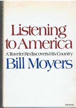 Listening to America: A traveler rediscovers his Country