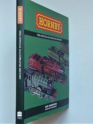 Hornby - the Official Illustrated History