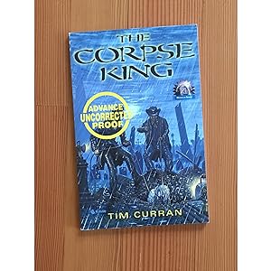 The Corpse King [Uncorrected proof]