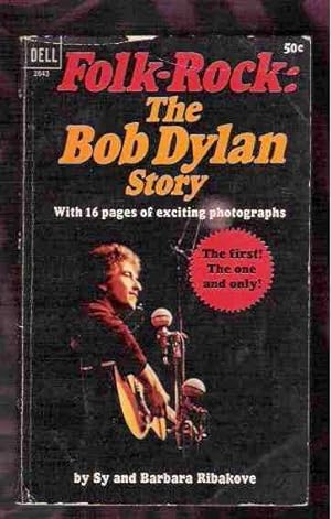 Folk Rock The Bob Dylan Story