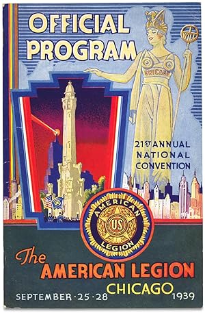 [Chicago:] Official Program, 21st Annual National Convention, The American Legion, Chicago, Septe...