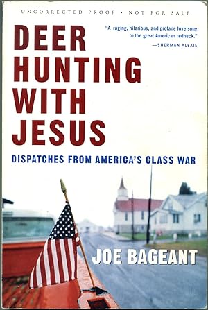 DEER HUNTING WITH JESUS: Dispatches from America's Class War