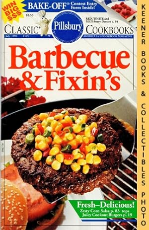 Pillsbury Classic #125: Barbecue & Fixin's: Pillsbury Classic Cookbooks Series