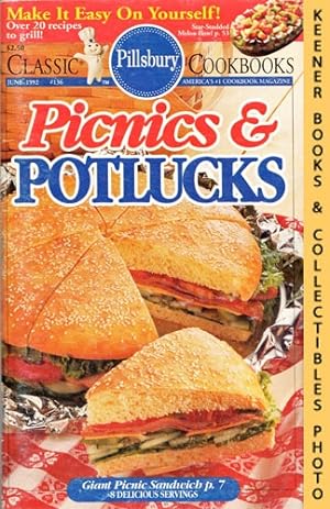 Pillsbury Classic #136: Picnics & Potlucks: Pillsbury Classic Cookbooks Series