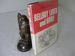 BELLBOY LOVER AND HOBO (An Autobiography)