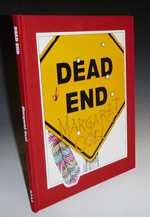 Dead End, Signed By Author, Illustrator, Limited to 150 Copies