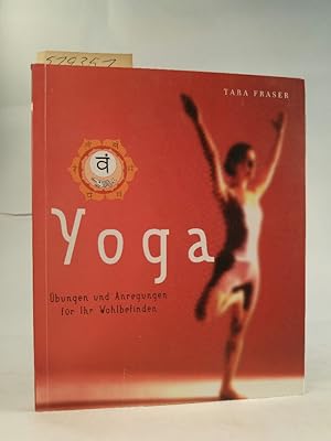 Yoga Übungen und Anregungen für ihr Wohlbefinden. Neubuch