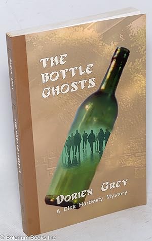 The Bottle Ghosts: a Dick Hardesty mystery